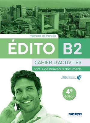 EDITO B2 CAHIER D'EXERCICES | 9788490498149 | VARIOS AUTORES | Llibreria Drac - Llibreria d'Olot | Comprar llibres en català i castellà online