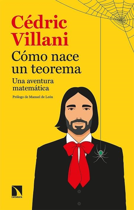 CÓMO NACE UN TEOREMA | 9788413522586 | VILLANI, CÉDRIC | Llibreria Drac - Llibreria d'Olot | Comprar llibres en català i castellà online