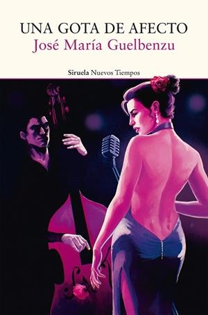 UNA GOTA DE AFECTO | 9788410415560 | GUELBENZU, JOSÉ MARÍA | Llibreria Drac - Llibreria d'Olot | Comprar llibres en català i castellà online