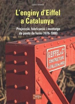 ENGINY D'EIFFEL A CATALUNYA, L' | 9788423209088 | AMENÓS I MARTÍNEZ, LLUÏSA | Llibreria Drac - Llibreria d'Olot | Comprar llibres en català i castellà online