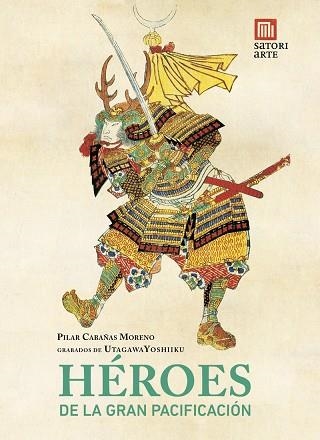 HÉROES DE LA GRAN PACIFICACIÓN | 9788419035431 | CABAÑAS, PILAR | Llibreria Drac - Llibreria d'Olot | Comprar llibres en català i castellà online