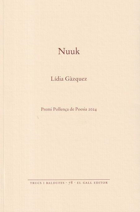 NUUK | 9788419321404 | GÀZQUEZ, LÍDIA | Llibreria Drac - Llibreria d'Olot | Comprar llibres en català i castellà online