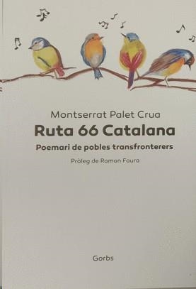RUTA 66 CATALANA | 9788412909838 | PALET CRUA, MONTSERRAT | Llibreria Drac - Librería de Olot | Comprar libros en catalán y castellano online