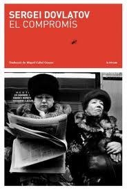 COMPROMÍS, EL | 9788493858377 | DOVLATOV, SERGEI | Llibreria Drac - Llibreria d'Olot | Comprar llibres en català i castellà online