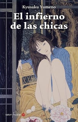INFIERNO DE LAS CHICAS, EL | 9788494192074 | YUMENO, KYUSAKU | Llibreria Drac - Librería de Olot | Comprar libros en catalán y castellano online