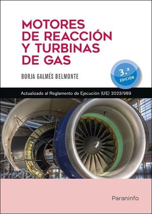 MÓDULO 15. MOTORES DE REACCIÓN Y TURBINAS DE GAS 3.ª EDICIÓN 2024 | 9788428367561 | GALMÉS BELMONTE, BORJA | Llibreria Drac - Llibreria d'Olot | Comprar llibres en català i castellà online