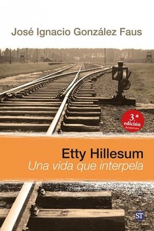 ETTY HILLESUM | 9788429326604 | GONZÁLEZ FAUS, JOSÉ IGNACIO | Llibreria Drac - Librería de Olot | Comprar libros en catalán y castellano online