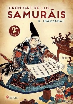 CRÓNICAS DE LOS SAMURÁIS | 9788417419455 | IBARZABAL, R. | Llibreria Drac - Llibreria d'Olot | Comprar llibres en català i castellà online
