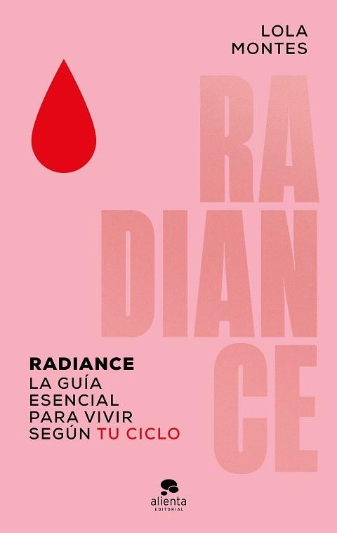 RADIANCE | 9788413444529 | MONTES, LOLA | Llibreria Drac - Llibreria d'Olot | Comprar llibres en català i castellà online