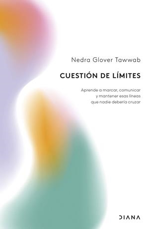 CUESTIÓN DE LÍMITES | 9788411192767 | GLOVER TAWWAB, NEDRA | Llibreria Drac - Llibreria d'Olot | Comprar llibres en català i castellà online