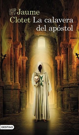 CALAVERA DEL APÓSTOL, LA | 9788423368167 | CLOTET, JAUME | Llibreria Drac - Librería de Olot | Comprar libros en catalán y castellano online