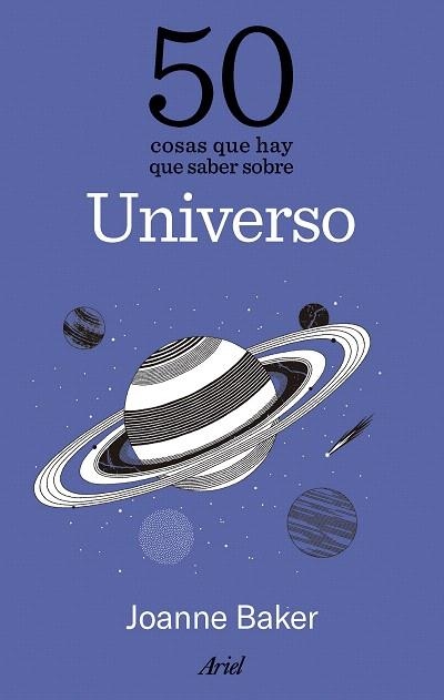 50 COSAS QUE HAY QUE SABER SOBRE EL UNIVERSO | 9788434439610 | BAKER, JOANNE | Llibreria Drac - Llibreria d'Olot | Comprar llibres en català i castellà online
