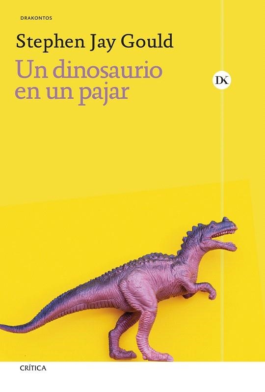 DINOSAURIO EN UN PAJAR, UN | 9788491997979 | GOULD, STEPHEN JAY | Llibreria Drac - Librería de Olot | Comprar libros en catalán y castellano online