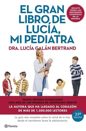 GRAN LIBRO DE LUCÍA MI PEDIATRA, EL (EDICIÓN 5º ANIVERSARIO) | 9788408307426 | GALÁN BERTRAND, LUCÍA | Llibreria Drac - Llibreria d'Olot | Comprar llibres en català i castellà online
