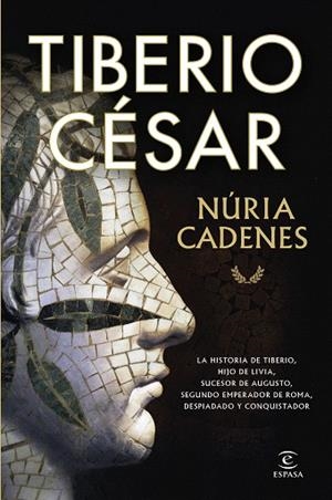 TIBERIO CÉSAR | 9788467078411 | CADENES, NÚRIA | Llibreria Drac - Llibreria d'Olot | Comprar llibres en català i castellà online