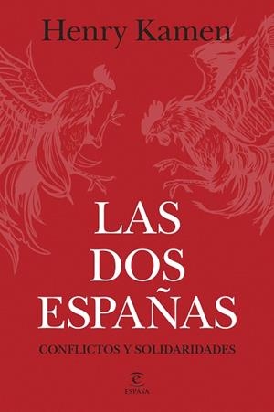 DOS ESPAÑAS, LAS | 9788467078565 | KAMEN, HENRY | Llibreria Drac - Llibreria d'Olot | Comprar llibres en català i castellà online