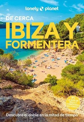IBIZA Y FORMENTERA DE CERCA 2025 (LONELY PLANET) | 9788408300656 | AVERBUCK, ALEXIS | Llibreria Drac - Llibreria d'Olot | Comprar llibres en català i castellà online