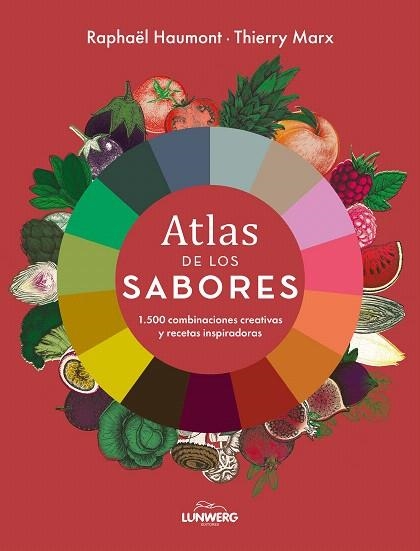 ATLAS DE LOS SABORES | 9791387761127 | HAUMONT, RAPHAËL; MARX, THIERRY | Llibreria Drac - Llibreria d'Olot | Comprar llibres en català i castellà online