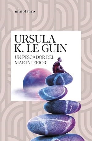 PESCADOR DEL MAR INTERIOR, UN | 9788445020913 | LE GUIN, URSULA K. | Llibreria Drac - Llibreria d'Olot | Comprar llibres en català i castellà online