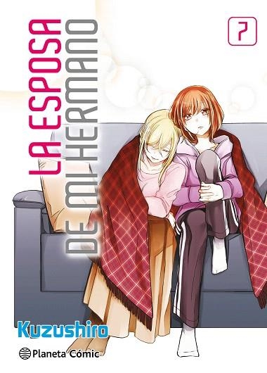 ESPOSA DE MI HERMANO Nº 07, LA | 9788410492646 | KUZUSHIRO | Llibreria Drac - Llibreria d'Olot | Comprar llibres en català i castellà online