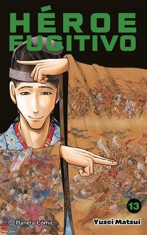 HÉROE FUGITIVO Nº 13 | 9788410492530 | MATSUI, YUSEI | Llibreria Drac - Llibreria d'Olot | Comprar llibres en català i castellà online