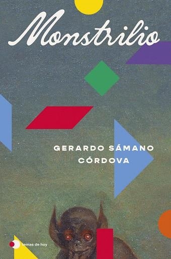 MONSTRILIO | 9788410293960 | SÁMANO CÓRDOVA, GERARDO | Llibreria Drac - Librería de Olot | Comprar libros en catalán y castellano online