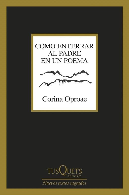 CÓMO ENTERRAR AL PADRE EN UN POEMA | 9788411076579 | OPROAE, CORINA | Llibreria Drac - Llibreria d'Olot | Comprar llibres en català i castellà online