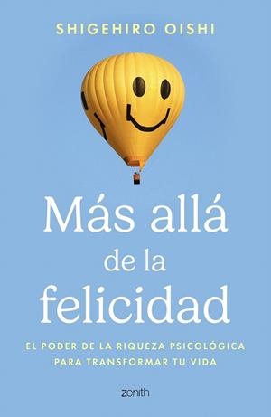 MÁS ALLÁ DE LA FELICIDAD | 9788408306689 | OISHI, SHIGEHIRO | Llibreria Drac - Llibreria d'Olot | Comprar llibres en català i castellà online