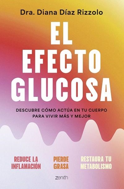 EFECTO GLUCOSA, EL | 9788408306641 | DÍAZ RIZZOLO, DIANA | Llibreria Drac - Llibreria d'Olot | Comprar llibres en català i castellà online