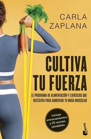 CULTIVA TU FUERZA | 9788411192743 | ZAPLANA, CARLA | Llibreria Drac - Llibreria d'Olot | Comprar llibres en català i castellà online