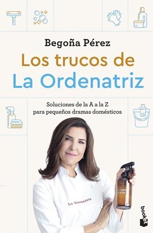 TRUCOS DE LA ORDENATRIZ, LOS | 9788408307778 | BEGO, LA ORDENATRIZ | Llibreria Drac - Llibreria d'Olot | Comprar llibres en català i castellà online