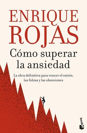 CÓMO SUPERAR LA ANSIEDAD | 9788467078558 | ROJAS, ENRIQUE | Llibreria Drac - Librería de Olot | Comprar libros en catalán y castellano online