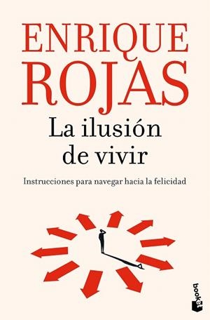 ILUSIÓN DE VIVIR, LA | 9788467078626 | ROJAS, ENRIQUE | Llibreria Drac - Llibreria d'Olot | Comprar llibres en català i castellà online