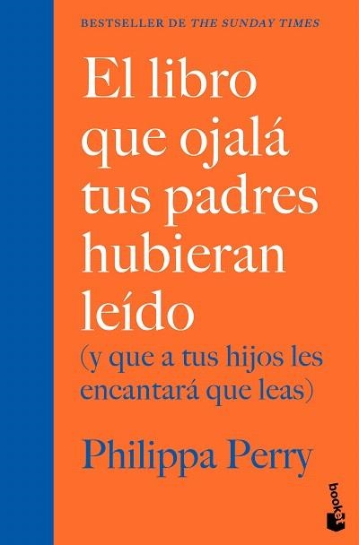 LIBRO QUE OJALÁ TUS PADRES HUBIERAN LEÍDO, EL | 9788408307655 | PERRY, PHILIPPA | Llibreria Drac - Llibreria d'Olot | Comprar llibres en català i castellà online
