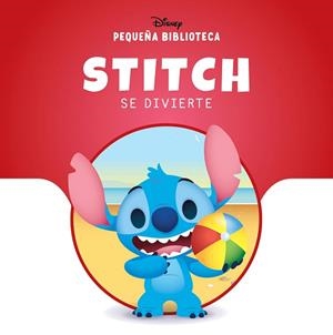 PEQUEÑA BIBLIOTECA DISNEY. STITCH SE DIVIERTE | 9791387526597 | DISNEY | Llibreria Drac - Llibreria d'Olot | Comprar llibres en català i castellà online