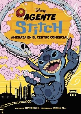 AMENAZA EN EL CENTRO COMERCIAL (AGENTE STITCH 3) | 9791387526573 | DISNEY | Llibreria Drac - Librería de Olot | Comprar libros en catalán y castellano online