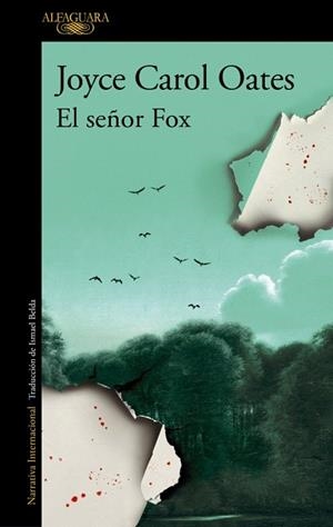 SEÑOR FOX, EL | 9788410496293 | OATES, JOYCE CAROL | Llibreria Drac - Llibreria d'Olot | Comprar llibres en català i castellà online