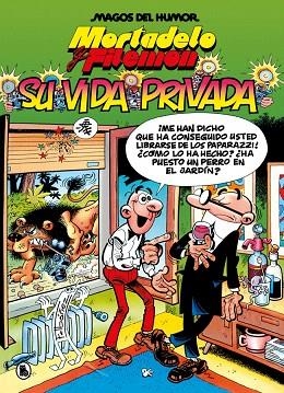 MORTADELO Y FILEMÓN. SU VIDA PRIVADA (MAGOS DEL HUMOR 75) | 9788402430816 | IBÁÑEZ, FRANCISCO | Llibreria Drac - Llibreria d'Olot | Comprar llibres en català i castellà online