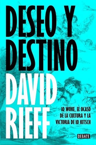 DESEO Y DESTINO | 9791387600150 | RIEFF, DAVID | Llibreria Drac - Llibreria d'Olot | Comprar llibres en català i castellà online