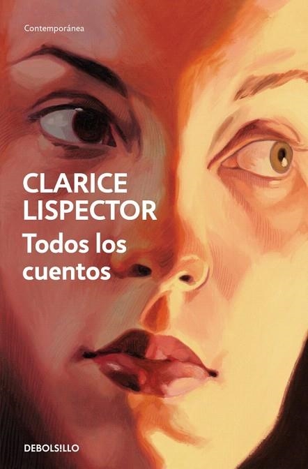 TODOS LOS CUENTOS | 9788466381673 | LISPECTOR, CLARICE | Llibreria Drac - Llibreria d'Olot | Comprar llibres en català i castellà online