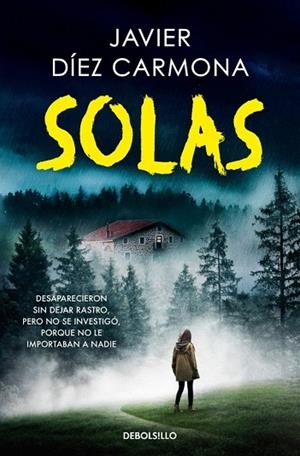 SOLAS (TRILOGÍA JUSTICIA 2) | 9788466375139 | DÍEZ CARMONA, JAVIER | Llibreria Drac - Llibreria d'Olot | Comprar llibres en català i castellà online
