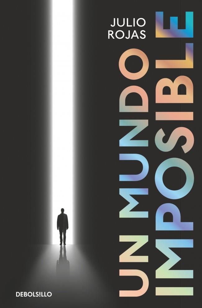 MUNDO IMPOSIBLE, UN | 9788466382632 | ROJAS, JULIO | Llibreria Drac - Llibreria d'Olot | Comprar llibres en català i castellà online