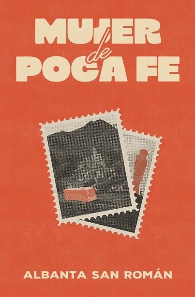 MUJER DE POCA FE | 9788466682527 | SAN ROMÁN, ALBANTA | Llibreria Drac - Llibreria d'Olot | Comprar llibres en català i castellà online
