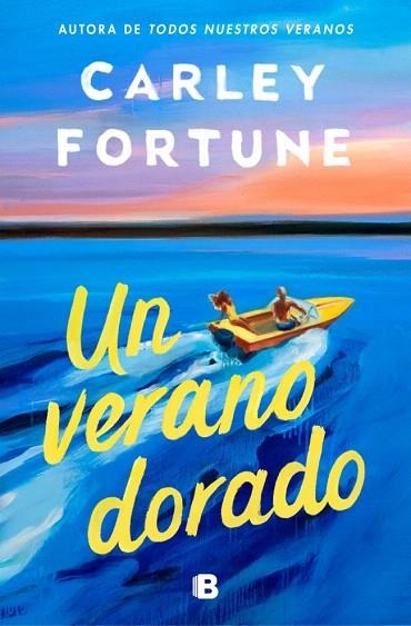 VERANO DORADO, UN | 9788466682312 | FORTUNE, CARLEY | Llibreria Drac - Llibreria d'Olot | Comprar llibres en català i castellà online