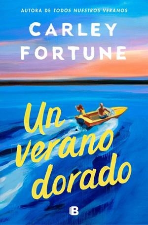 VERANO DORADO, UN | 9788466682312 | FORTUNE, CARLEY | Llibreria Drac - Librería de Olot | Comprar libros en catalán y castellano online