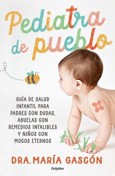 PEDIATRA DE PUEBLO | 9788425369261 | GASCÓN, DRA. MARÍA | Llibreria Drac - Llibreria d'Olot | Comprar llibres en català i castellà online