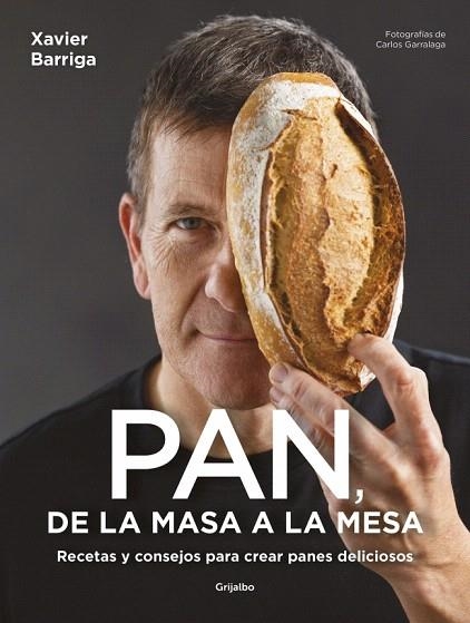 PAN, DE LA MASA A LA MESA | 9788425368646 | BARRIGA, XAVIER | Llibreria Drac - Llibreria d'Olot | Comprar llibres en català i castellà online