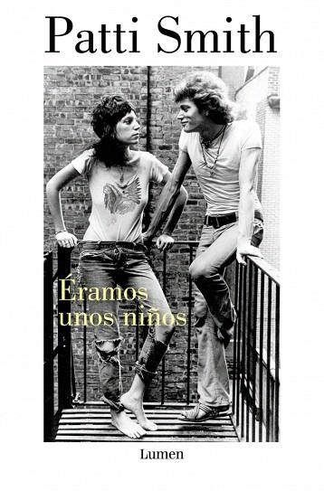 ÉRAMOS UNOS NIÑOS | 9788426433107 | SMITH, PATTI | Llibreria Drac - Llibreria d'Olot | Comprar llibres en català i castellà online