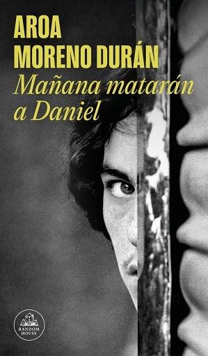 MAÑANA MATARÁN A DANIEL | 9788439744948 | MORENO DURÁN, AROA | Llibreria Drac - Llibreria d'Olot | Comprar llibres en català i castellà online