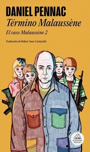 TÉRMINO MALAUSSÈNE | 9788439743590 | PENNAC, DANIEL | Llibreria Drac - Llibreria d'Olot | Comprar llibres en català i castellà online